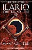 Ilario: The Lion s Eye (Gollancz S.F.)