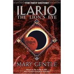 Ilario: The Lion's Eye (Gollancz S.F.)