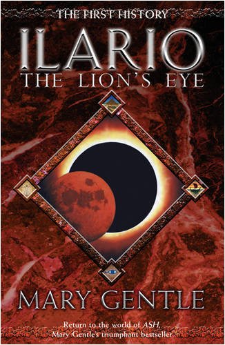 Ilario: The Lion's Eye (Gollancz S.F.)