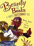 Books : Beauty and the Beaks: A Turkey's Cautionary Tale