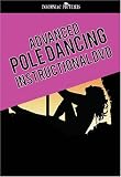 Advanced Pole Dancing - Instructional DVD