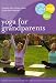 Yoga for Grandparents: Fun Gentle Practices