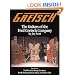 Gretsch: The Guitars of the Fred Gretsch Co. (Guitars of Fred Gretsch Lo)