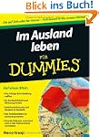 Im Ausland leben f�r Dummies (Fur Dum...
