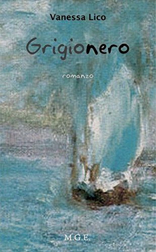 Grigionero (Italian Edition)