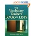 The Vocabulary Teacher's Book of Lists (J-B Ed: Book of Lists)