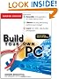 Build Your Own PC, 4th Edition