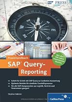 Praxishandbuch SAP Query-Reporting