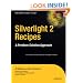 Silverlight 2 Recipes: A Problem-Solution Approach (Expert's Voice in .Net)