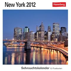 New York 2012 Postkartenkalender: Sehnsuchtskalender. 53 Postkarten