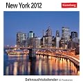 New York 2012 Postkartenkalender: Sehnsuchtskalender. 53 Postkarten