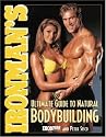 "Ironman's" Ultimate Guide to Natural Bodybuilding (Ironman series)