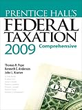 Prentice Hall's Federal Taxation 2009: Comprehensive (22nd Edition) (Prentice Hall's Federal Taxation)