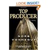 Top Producer: A Novel