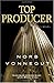 Top Producer: A Novel