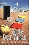 A Journey into the Deaf-World
