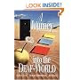 A Journey Into the Deaf-World