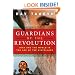 Guardians of the Revolution: Iran and the World in the Age of the Ayatollahs