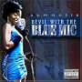 Devil with the Blue Mic