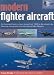 Modern Fighter Aircraft by Francis Crosby