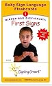 Signing Smart Flashcards: First Signs