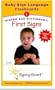 Signing Smart Flashcards: First Signs