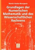 Grundlagen der Numerischen Mathematik und des Wissenschaftlichen Rechnens