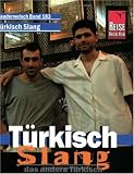 Türkisch Slang - das andere Türkisch