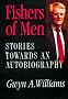 Fishers of Men: Stories Towards an Autobiography