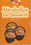 Revue Gérard Louis Editeur  / Mirabelles au dessert