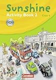 Sunshine - Allgemeine Ausgabe: Band 2: 4. Schuljahr - Activity Book mit CD-Extra: Lernsoftware und Lieder-/Text-CD auf einem Datentr&auml;ger