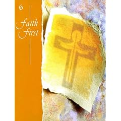 Faith First: Grade 6