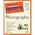 Complete Idiot's Guide to Photography (The Complete Idiot's Guide)