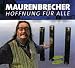 Manfred Maurenbrecher �Hoffnung f�r Alle�
