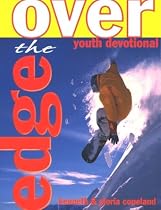 Over the Edge: Youth Devotional
