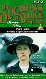 Review 2 Entertain Video  / The Duchess Of Duke Street - Series 2 - Part 4 [1977]