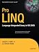 Pro LINQ: Language Integrated Query in VB 2008 (Expert's Voice in .NET)