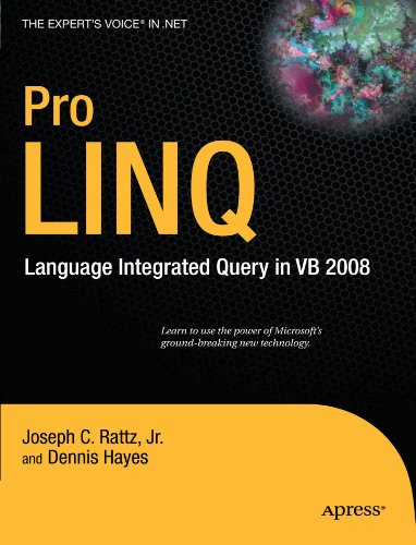 Pro LINQ: Language Integrated Query in VB 2008 (Expert's Voice in .NET)