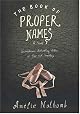 The Book of Proper Names : A Novel