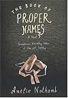 The Book of Proper Names : A Novel