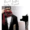 Best Angle for the Pianist-SUEMITSU&THE SUEMITH 05-08-(���񐶎Y�����)(DVD�t)