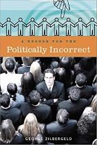 A Reader for the Politically Incorrect