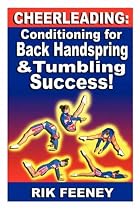 Cheerleading: Conditioning for Back Handspring & Tumbling Success!
