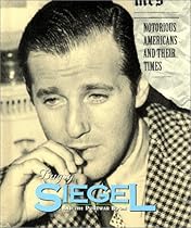 Bugsy Siegel and the Postwar Boom (Notorious Americans and Their Times)