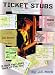 Ticket Stubs (A Rock Fan Looks Back at the 70s)
