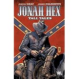 Jonah Hex: Tall Talespar Justin Gray