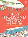 First 1000 Words: Spanish (First Thousand Words Mini)