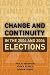Change and Continuity in the 2004 and 2006 Elections