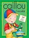 Caillou Crocodile: With Stickers (Merry-Go-Round) by Tipeo
