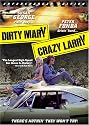 Dirty Mary Crazy Larry (Supercharger Edition)